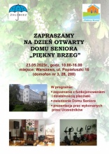 Plakat promujący wydarzenie pod nazwą Dzień otwarty Domu Seniora Pięny Brzeg oraz zdjęcia przedstawiające placówkę 